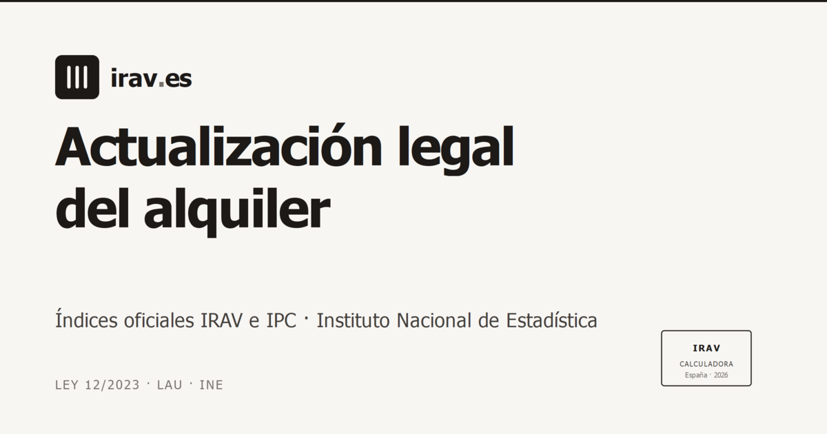 Calculadora IRAV 2026 · ¿Cuánto puedo subir el alquiler? · España